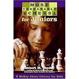 more unbeatable chess for juniors