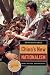 China's New Nationalism: Pride, Politics, and Diplomacy (Philip E. Lilienthal Books)