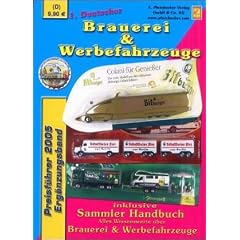 1. Deutscher Brauerei- & Werbefahrzeuge Preisf�hrer 2005