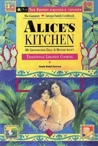 Buy Alice’s Kitchen; Traditional Lebanese Cooking