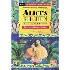 Alice's Kitchen; Traditional Lebanese Cooking