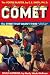 Art Poster, Comet: Getting Off the First Laser Blast - 18.75 x 27.5