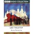Anna Karenina: Starring Teresa Gallagher & Cast (BBC Classic Collection)