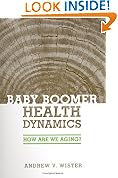 Baby Boomer Health Dynamics: How Are We Aging?