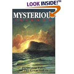 Mysterious Islands: Forgotten Tales of the Great Lakes