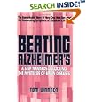 Beating Alzheimer's: A Step Towards Unlocking the Mysteries of... by  Tom Warren