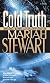 Cold Truth: A Novel