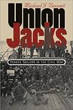 Union Jacks: Yankee Sailors in the Civil War (Civil War America)