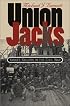 Union Jacks: Yankee Sailors in the Civil War (Civil War America)
