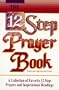 12 Step Prayer Book (Lakeside meditation series)