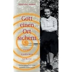 Gott einen Ort sichern. Texte  - Gedichte - Gebete