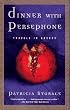 Dinner with Persephone: Travels in Greece