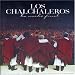 Los Chalchaleros: La Noche Final