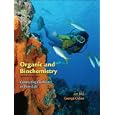 Organic and Biochemistry by Ira Blei and George Odian