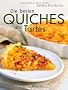 Die besten Quiches und Tartes