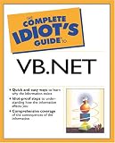 The Complete Idiot`s Guide(R) to Visual Basic .NET