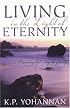 Living In The Light Of Eternity