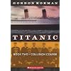 Titanic Book Two: Collision Course