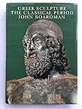 Greek sculpture : the Classical period : a handbook