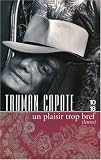 Un plaisir trop bref : Lettres