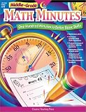 Middle-Grade Math Minutes: One Hundred Minutes to Better Basic Skills