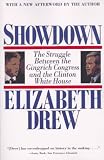 Showdown: The Struggle Between the Gingrich Congress and the Clinton White House