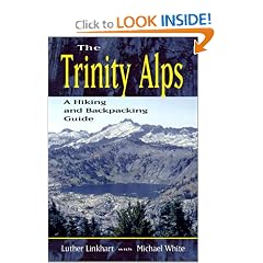 Trinity Alps: A Hiking and Backpacking Guide