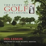 The Story of Golf in Oklahoma