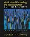 Multicultural Counseling and Psychotherapy:a Lifespan Perspective