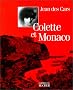 Colette et Monaco