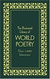 The Illustrated Library of World Poetry - Deluxe Edition (Literary Classics (Gramercy Books))