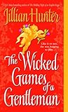 The Wicked Games of a Gentleman: A Novel