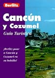 Cancun y Cozumel (guia turistica)