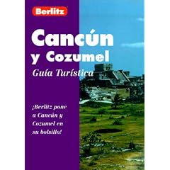 Canc�n y Cozumel (gu�a tur�stica)