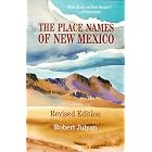 Click here to buy The Place Names of New Mexico by  Robert Julyan.