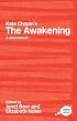 The Awakening: A Sourcebook (Routledge Literary Sourcebooks)