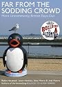 Far from the Sodding Crowd: More Uncommonly British Days Out