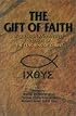 The Gift of Faith: A Question and Answer Catechism Version of the Teaching of Christ