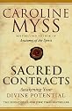 Sacred Contracts: Awakening Your Divine Potential