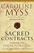 Sacred Contracts: Awakening Your Divine Potential