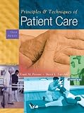 Principles and Techniques of Patient Care