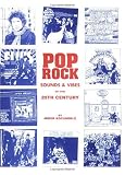 Pop Rock: Sounds & Vibes of the 20th Century
