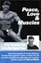 Peace, Love & Muscles (Mind, Body and Soul, 1)