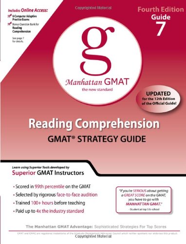 Reading Comprehension GMAT Preparation Guide: 7 (Manhattan GMAT Preparation Guide: Reading Comprehension)