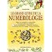 Le grand livre de la num�rologie