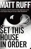 Set This House in Order