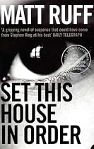 Set This House in Order