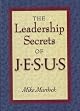 Leadership Secrets of Jesus