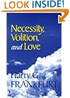 Necessity, Volition, and Love