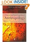 Companion Encyclopedia of Anthropology: Humanity, Culture and Social Life (Routledge Reference)